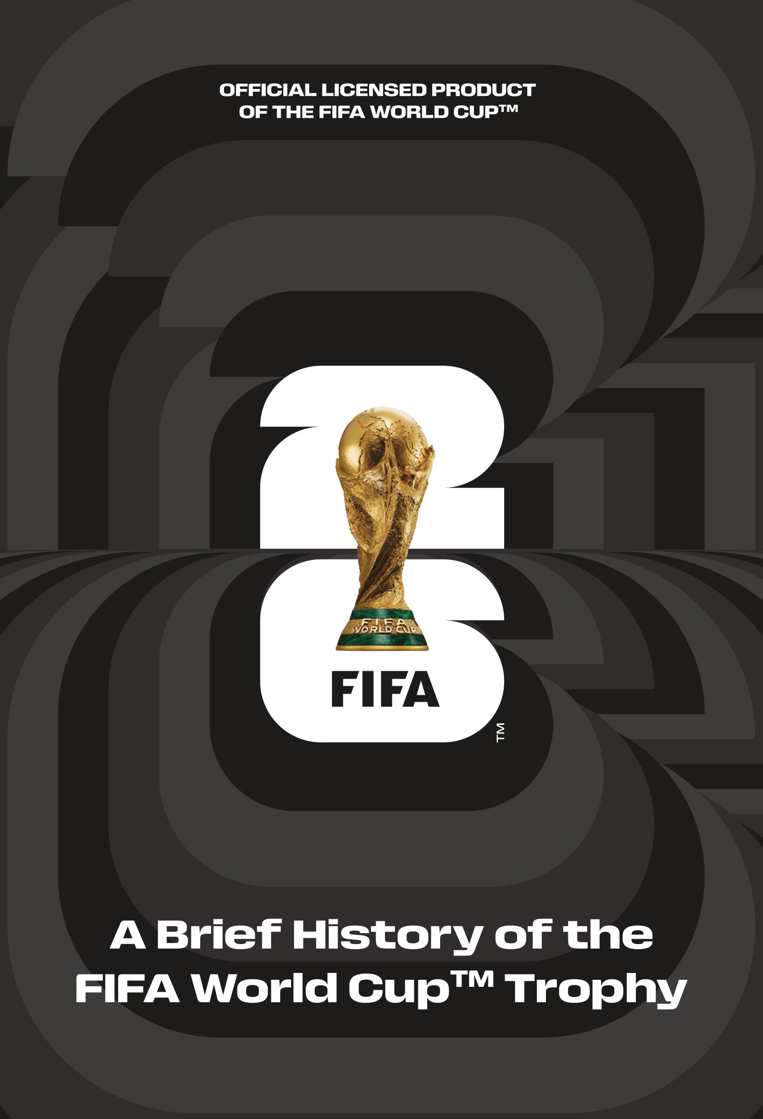 A Brief History of the FIFA World Cup Trophy — brochure cover